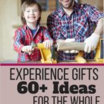 Experience Gifts for the Whole Family