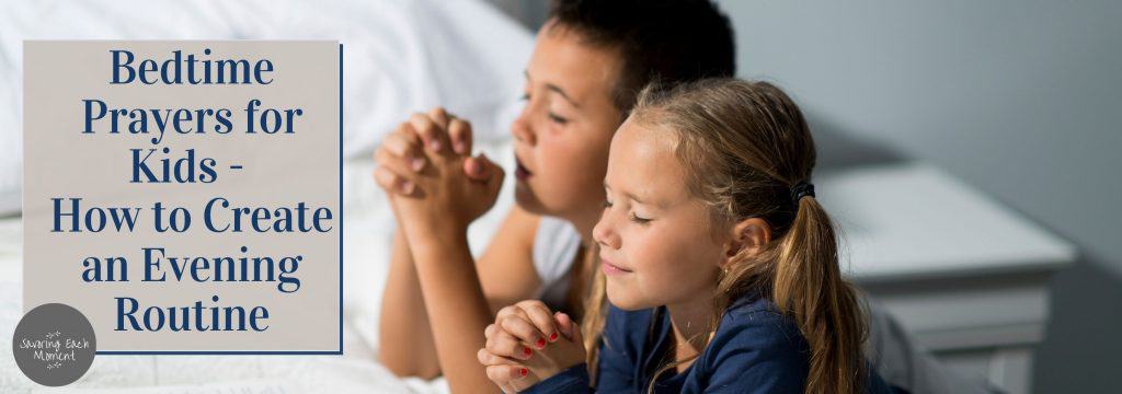 Bedtime prayers for kids - two kids praying