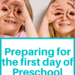 First Day of Preschool