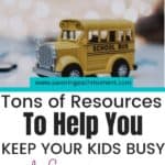 Resources to Keep Your Kids Busy and Learning at Home